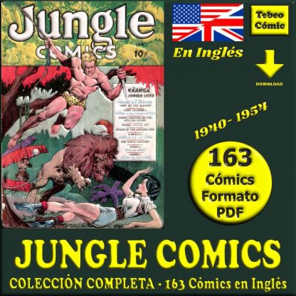 JUNGLE COMICS - En Inglés - USA Original - 1940 / 1954 - Colección Completa - 163 Cómics En Formato PDF - Descarga Inmediata