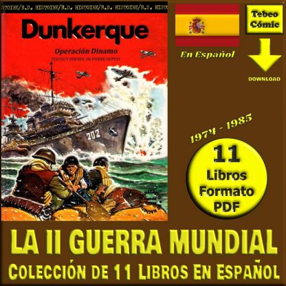LA SEGUNDA GUERRA MUNDIAL - En Español - Dupuis - 1974 - Inédita – 11 Libros En Formato PDF - Descarga Inmediata