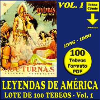 LEYENDAS DE AMÉRICA - Vol. 1 - 1956 - Novaro - Lote de 100 Tebeos En Formato PDF - Descarga Inmediata