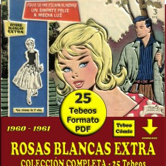ROSAS BLANCAS EXTRA - 1960 - Colección Completa – 25 Tebeos En Formato PDF – Descarga Inmediata