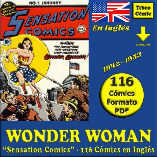 WONDER WOMAN – 1942 - Sensation Comics - USA Original En Inglés – Colección Completa – 116 Cómics En Formato PDF - Descarga Inmediata