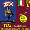 TEX: 70 Anni Di Un Mito - 2017 - Original En Italiano – Colección Completa – 150 Libros En Formato PDF - Descarga Inmediata