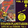 TITANES PLANETARIOS - Vol. 1 - 1953 - Novaro - Lote de 100 Tebeos En Formato PDF - Descarga Inmediata