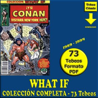 WHAT IF – 1989 - Forum - Colección Completa – 73 Tebeos En Formato PDF - Descarga Inmediata