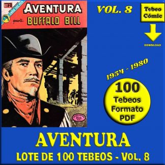 AVENTURA - Vol. 8 - 1954 - Novaro - Lote de 100 Tebeos En Formato PDF - Descarga Inmediata