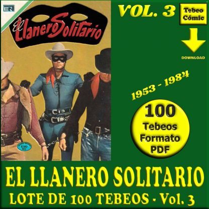 EL LLANERO SOLITARIO - Vol. 3 - 1953 - Novaro - Lote de 100 Tebeos En Formato PDF - Descarga Inmediata