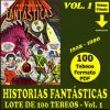 HISTORIAS FANTÁSTICAS - Vol. 1 - 1958 - Novaro - Lote de 100 Tebeos En Formato PDF - Descarga Inmediata
