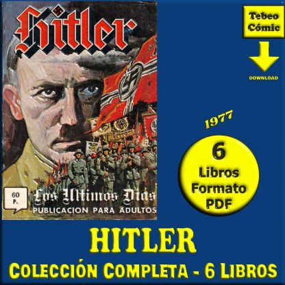 HITLER - 1977 - Colección Completa - 6 Libros En Formato PDF - Descarga Inmediata