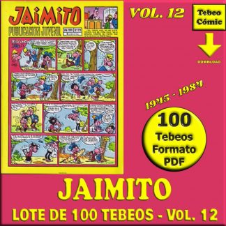 JAIMITO - Vol. 12 - 1945 - Lote de 100 Tebeos En Formato PDF - Descarga Inmediata