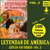 LEYENDAS DE AMÉRICA - Vol. 2 - 1956 - Novaro - Lote de 100 Tebeos En Formato PDF - Descarga Inmediata