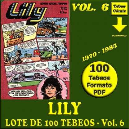 LILY - Vol. 6 - 1970 - Lote de 100 Tebeos En Formato PDF - Descarga Inmediata