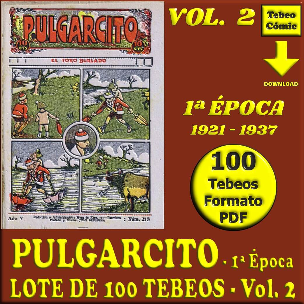 PULGARCITO – 1ª Época – 1921 / 1937