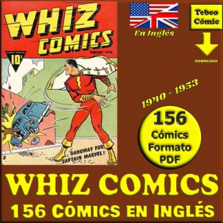 WHIZ COMICS - En Inglés - USA Original - 1940 / 1953 - Colección Completa - 156 Cómics En Formato PDF - Descarga Inmediata