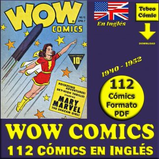 WOW COMICS - En Inglés - USA Original - 1940 / 1952 - Colección Completa - 112 Cómics En Formato PDF - Descarga Inmediata