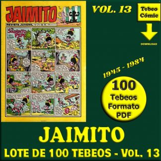 JAIMITO - Vol. 13 - 1945 - Lote de 100 Tebeos En Formato PDF - Descarga Inmediata