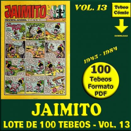 JAIMITO - Vol. 13 - 1945 - Lote de 100 Tebeos En Formato PDF - Descarga Inmediata