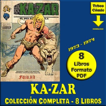 KA-ZAR - EL REY DE LA JUNGLA – 1973 - Vértice - Colección Completa – 8 Libros En Formato PDF - Descarga Inmediata