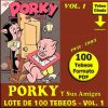PORKY Y SUS AMIGOS - Vol. 1 - 1951 - Lote de 100 Tebeos En Formato PDF - Descarga Inmediata