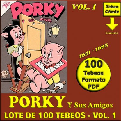PORKY Y SUS AMIGOS - Vol. 1 - 1951 - Lote de 100 Tebeos En Formato PDF - Descarga Inmediata