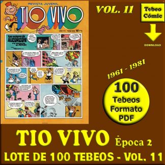 TIO VIVO - Vol. 11 - Época 2 - 1961 - Lote de 100 Tebeos En Formato PDF - Descarga Inmediata