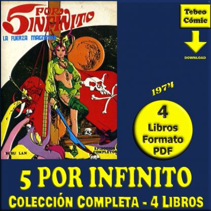 5 POR INFINITO - 1974 - Buru Lan – Colección Completa – 4 Libros En Formato PDF - Descarga Inmediata
