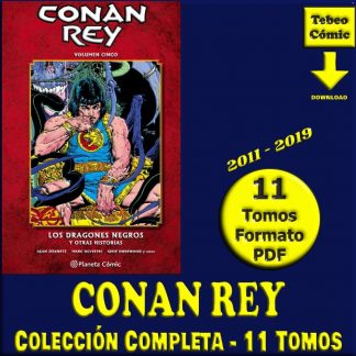 CONAN REY - 2011 - Colección Completa – 11 Tomos En Formato PDF - Descarga Inmediata