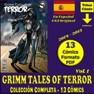 GRIMM TALES OF TERROR - Vol. 1 - En Español - 2014 - Colección Completa - 13 Cómics En Formato PDF - Descarga Inmediata