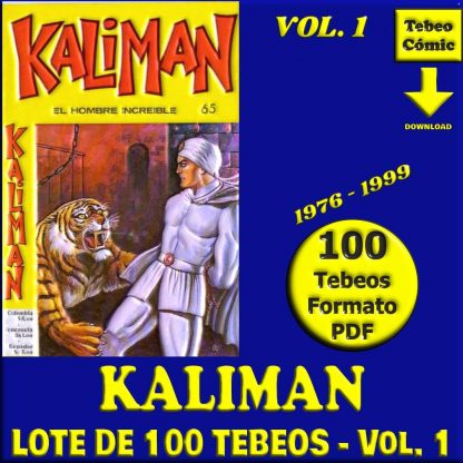 KALIMAN - El Hombre Increíble - Vol. 1 - 1976 - Ed. Cinco - Lote de 100 Tebeos En Formato PDF - Descarga Inmediata