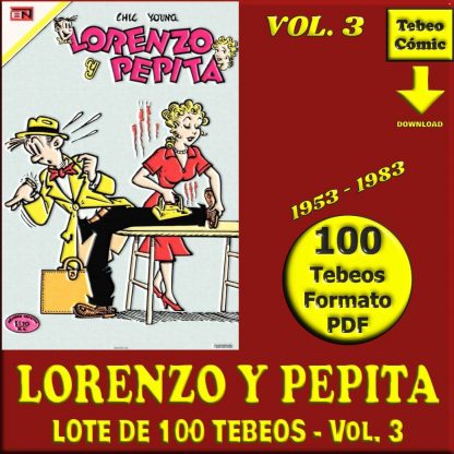 LORENZO Y PEPITA - Vol. 3 - 1953 - Novaro - Lote de 100 Tebeos En Formato PDF - Descarga Inmediata