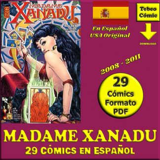 MADAME XANADU - En Español - 2008 - Colección Completa - 29 Cómics En Formato PDF - Descarga Inmediata