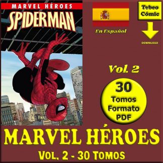 MARVEL HÉROES – Vol. 2 - Lote De 30 Tomos En Formato PDF - Descarga Inmediata