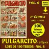 PULGARCITO - 1ª Época – Vol. 6 - 1921 / 1937 - Lote De 100 Tebeos En Formato PDF - Descarga Inmediata