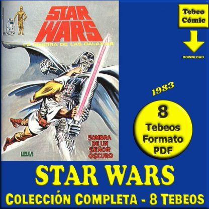 STAR WARS - La Guerra De Las Galaxias - 1983 - Surco (Ex Vértice) – Colección Completa – 8 Tebeos En Formato PDF - Descarga Inmediata