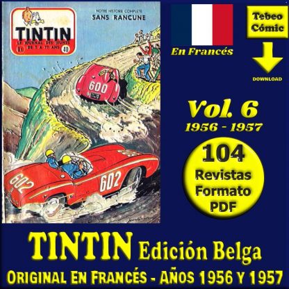 TINTIN Edición Belga - Vol. 6 - Años 1956 Y 1957 - Original En Francés - Colección De 104 Revistas En Formato PDF - Descarga Inmediata
