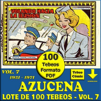 AZUCENA - Vol. 7 - 1951 - Lote de 100 Tebeos En Formato PDF - Descarga Inmediata