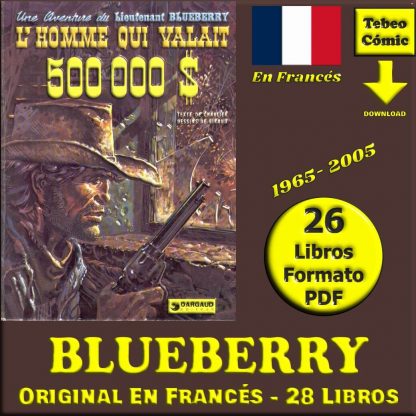 BLUEBERRY - Original En Francés - 1965 - Colección Completa - 28 Libros En Formato PDF - Descarga Inmediata
