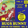 BUGS BUNNY - El Conejo De La Suerte - Vol. 2 - 1950 - Novaro - Lote de 100 Tebeos En Formato PDF - Descarga Inmediata