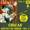 CHICAS - Vol. 2 - 1950 - Lote de 100 Revistas En Formato PDF - Descarga Inmediata
