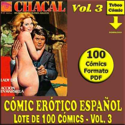 CÓMIC ERÓTICO ESPAÑOL - Vol. 3 - Lote de 100 Cómics En Formato PDF - Descarga Inmediata