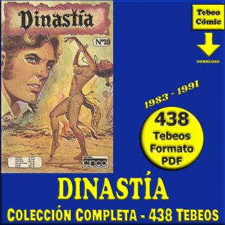 DINASTIA - 1983 - Colección Completa - 438 Tebeos En Formato PDF - Descarga Inmediata