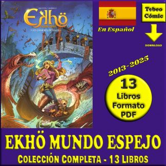 EKHÖ MUNDO ESPEJO - 2013 - En Español - Colección De 13 Libros En Formato PDF - Descarga Inmediata