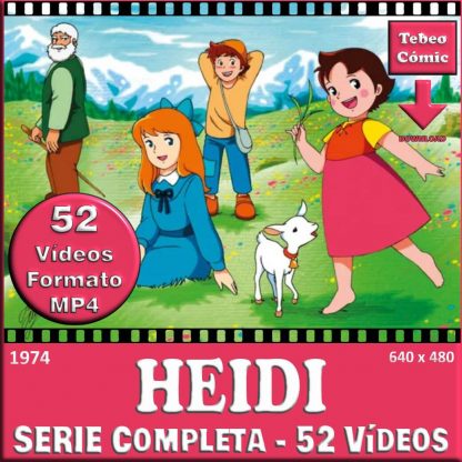 HEIDI – 1974 - 52 Capítulos - Serie Completa – 52 Vídeos En Formato MP4 - Descarga Inmediata