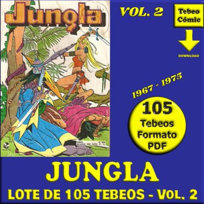 JUNGLA - Vol. 2 y Último- 1967 - Lote de 105 Tebeos En Formato PDF - Descarga Inmediata