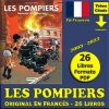 LES POMPIERS - Original En Francés - 1981 - Colección Completa - 26 Libros En Formato PDF - Descarga Inmediata