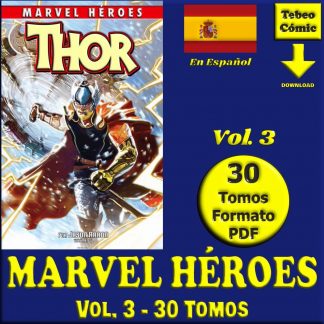 MARVEL HÉROES – Vol. 3 - Lote De 30 Tomos En Formato PDF - Descarga Inmediata