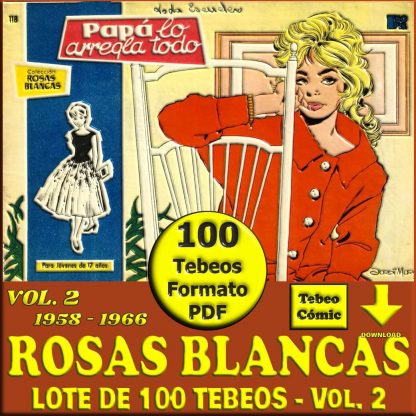 ROSAS BLANCAS - Vol. 2 - 1958 - Lote de 100 Tebeos En Formato PDF - Descarga Inmediata