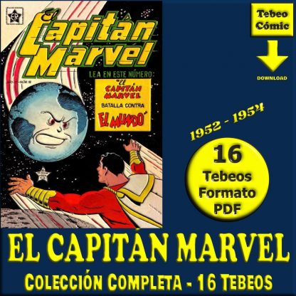 EL CAPITÁN MARVEL - 1952 – Colección Completa – 16 Tebeos En Formato PDF - Descarga Inmediata