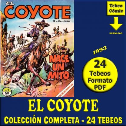 EL COYOTE - Forum 1983 – Colección Completa – 24 Tebeos En Formato PDF - Descarga Inmediata