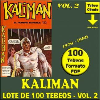 KALIMAN - El Hombre Increíble - Vol. 2 - 1976 - Ed. Cinco - Lote de 100 Tebeos En Formato PDF - Descarga Inmediata