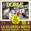 LA GUARDIA MÓVIL – 1946 - Colección Completa – 12 Tebeos En Formato PDF - Descarga Inmediata